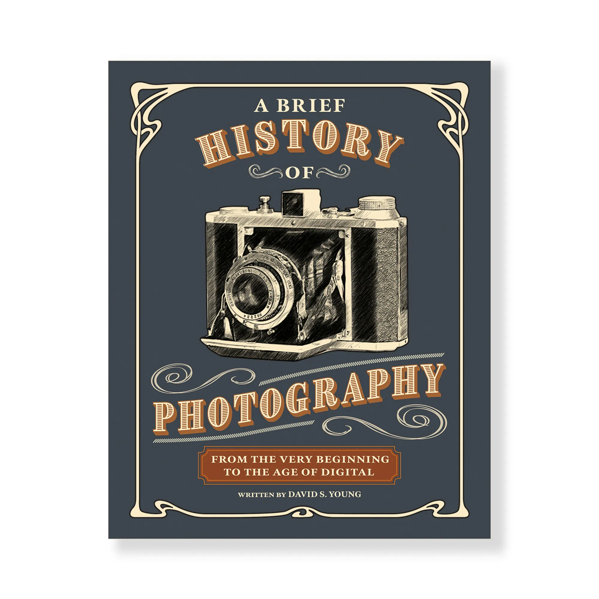 A Brief History of Photography: From the Very Beginning to the Age of Digital